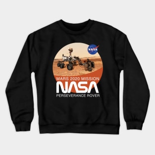 Mars Rover Perseverance T-Shirt Crewneck Sweatshirt